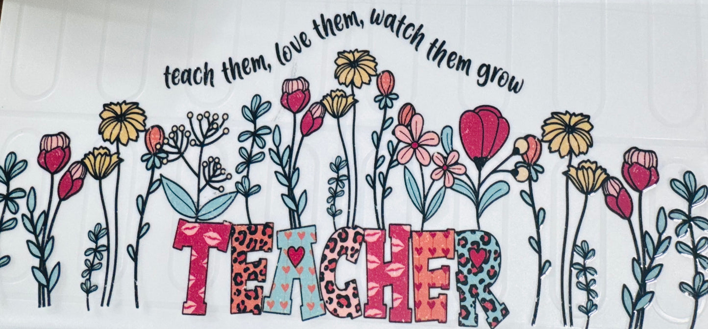 Teach, Love, Watch