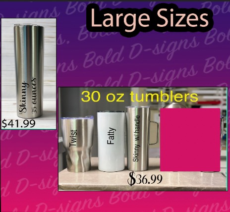 Large Tumblers