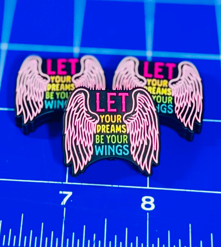Let your dreams be your wings